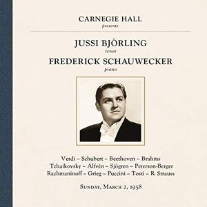 Jussi Björling at Carnegie Hall, New York City, March 2, 1958