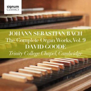 The Complete Organ Works, Vol. 9