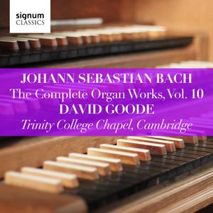 The Complete Organ Works, Vol. 10