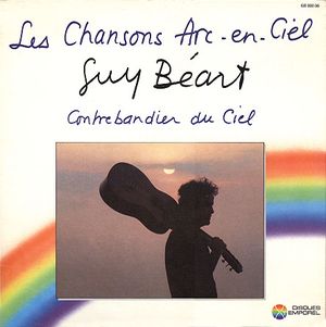 Les Chansons arc-en-ciel: Contrebandier du ciel