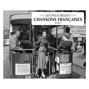 Les Plus Belles Chansons françaises - Rétro