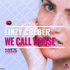 We Call House (Single)