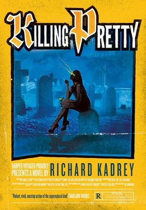 Killing Pretty - Sandman Slim, book 7