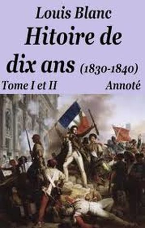 Histoire de dix ans