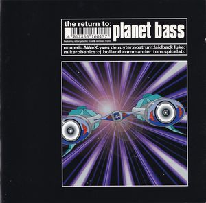 The Return To: Planet Bass