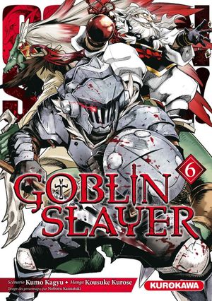 Goblin Slayer, tome 6
