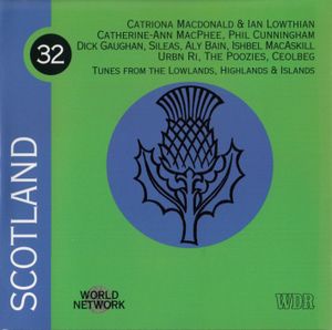 Scotland: Tunes From the Lowlands, Highlands & Islands (Live)