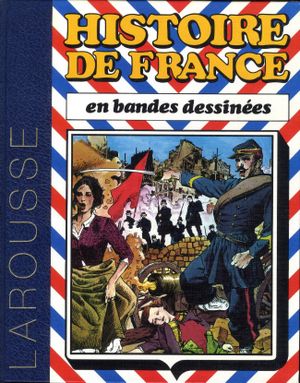 L'Histoire de France en BD - de la Révolution de 1848 à la IIIe République