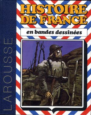 L'Histoire de France en BD - de la 1re guerre mondiale à la Ve République
