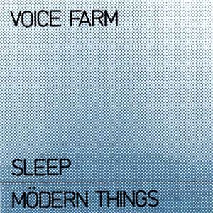 Sleep / Mödern Things (Single)