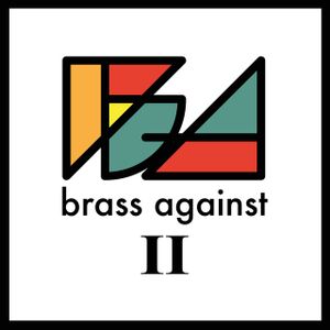 Brass Against II