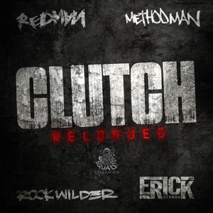 Clutch Reloaded (Single)