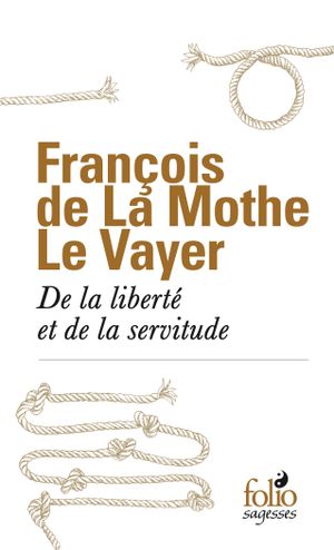 De la liberté et de la servitude