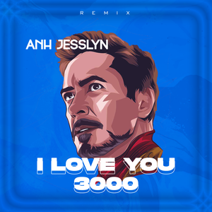 I Love You 3000 (Remix)