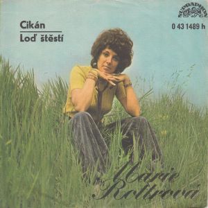 Cikán / Loď Štěstí (Single)