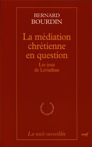 La Médiation chrétienne