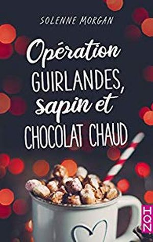 Opération guirlandes, sapin et chocolat chaud