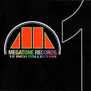 Megatone Records 12 Inch Collection 1