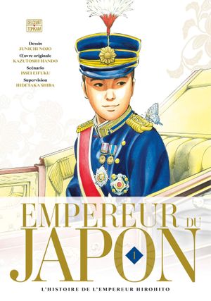 L'Empereur du Japon, tome 1