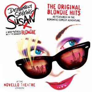 Desperately Seeking Susan: The Original Blondie Hits (OST)