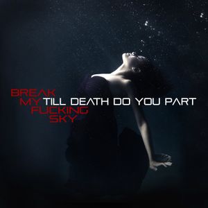 Till Death Do You Part (Single)