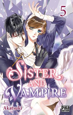 Sister and Vampire, tome 5