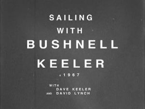Sailing With Bushnell Keeler