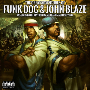The Great Adventures of Funk Doc & John Blaze