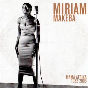 Mama Afrika 1932-2008