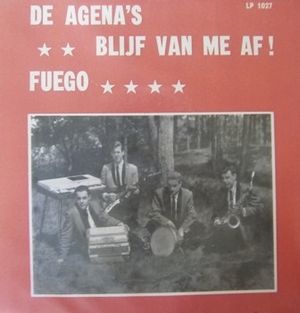 Blijf van me af! / Fuego (Single)