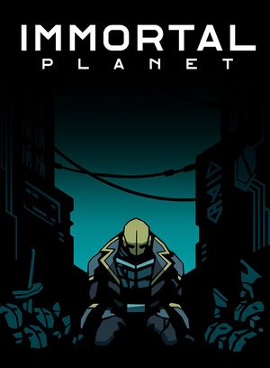 Immortal Planet