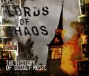 Pochette Lords of Chaos: The History of Occult Music