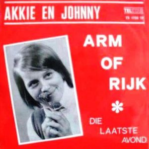 Arm of rijk / Die laatste avond (Single)