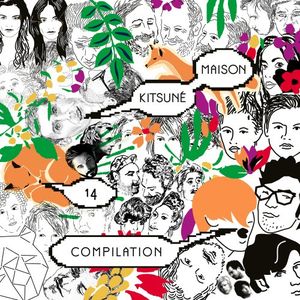 Kitsuné Maison Compilation 14: The Tenth Anniversary Issue