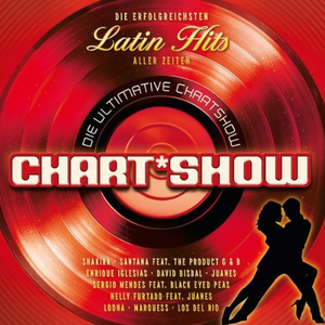 Die ultimative Chart Show: Die erfolgreichsten Latin Hits aller Zeiten