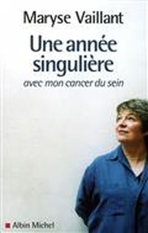 Une année singulière : avec mon cancer du sein