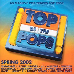 Top of the Pops: Spring 2002