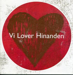 Vi lover hinanden