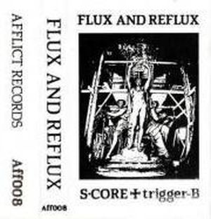 Flux And Reflux
