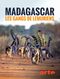Gangs de lémuriens à Madagascar