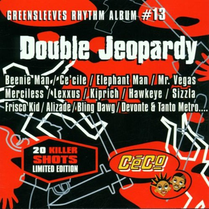 Greensleeves Rhythm Album #13: Double Jeopardy