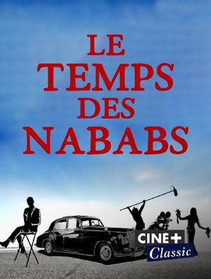 Le Temps des nababs