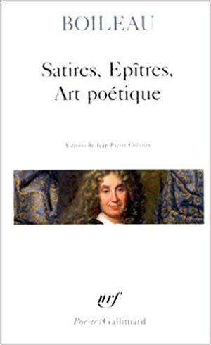 Satires, Epîtres, Art poétique