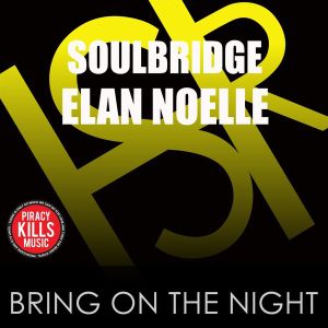 Bring On The Night (Single)