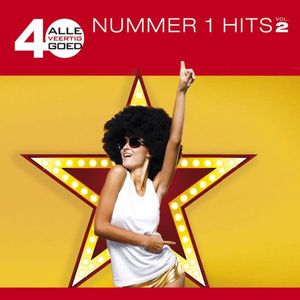 Alle 40 Goed: Nummer 1 Hits, Vol. 2