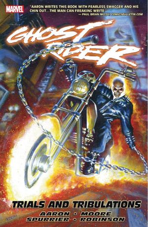 Trials and Tribulations - Ghost Rider by Jason Aaron, tome 3