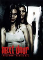 Affiche Next Door - Fantasmes sanglants
