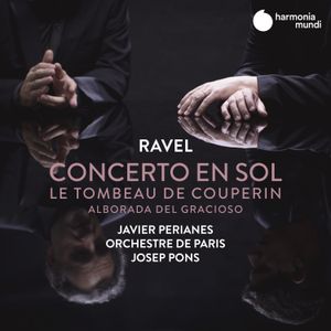 Concerto en sol / Le Tombeau de Couperin / Alborada del gracioso