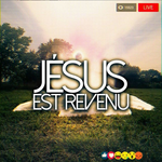 Affiche Jésus Est Revenu Affiche Jésus Est Revenu
