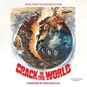 Crack In The World (Music From The Motion Picture) / Phase IV (Music From The Motion Picture) (OST)